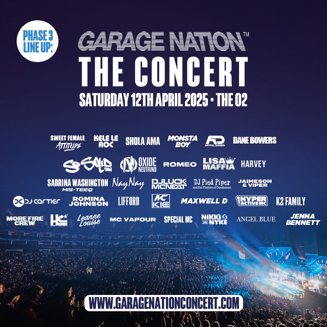 Promotional poster for "Garage Nation: The Concert" at The O2. The background features a concert crowd with blue lighting. The poster highlights the "Phase 3 Line-Up," showcasing various artists' names and logos in white text against a dark gradient background.