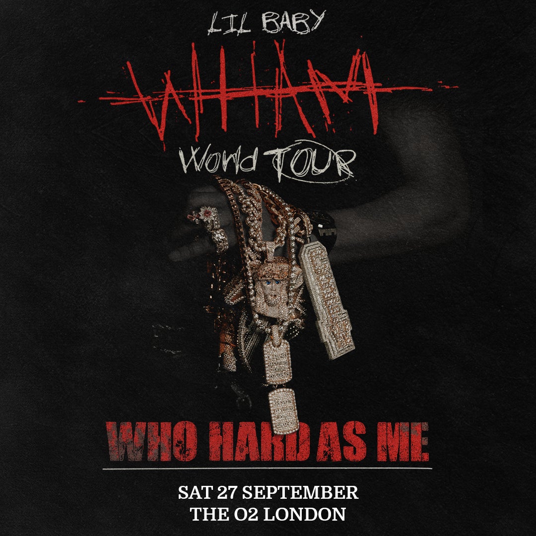 Concert poster for Lil Baby's "WHAM World Tour" with the tagline "Who Hard As Me." The design features bold red and white distressed text on a dark background. On the right, a hand covered in rings holds multiple diamond-encrusted chains and pendants.