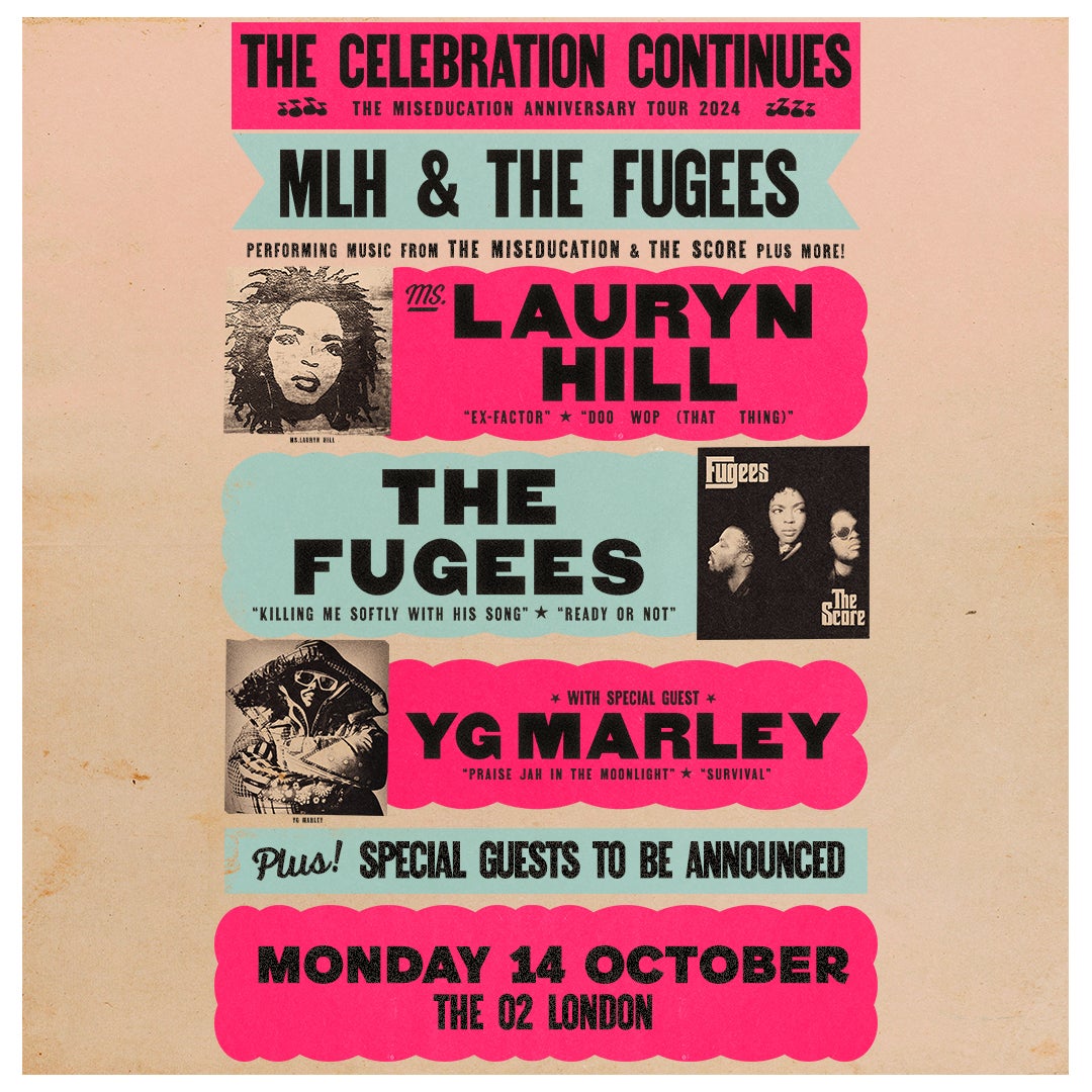 More Info for Ms. Lauryn Hill & The Fugees – The Celebration Continues