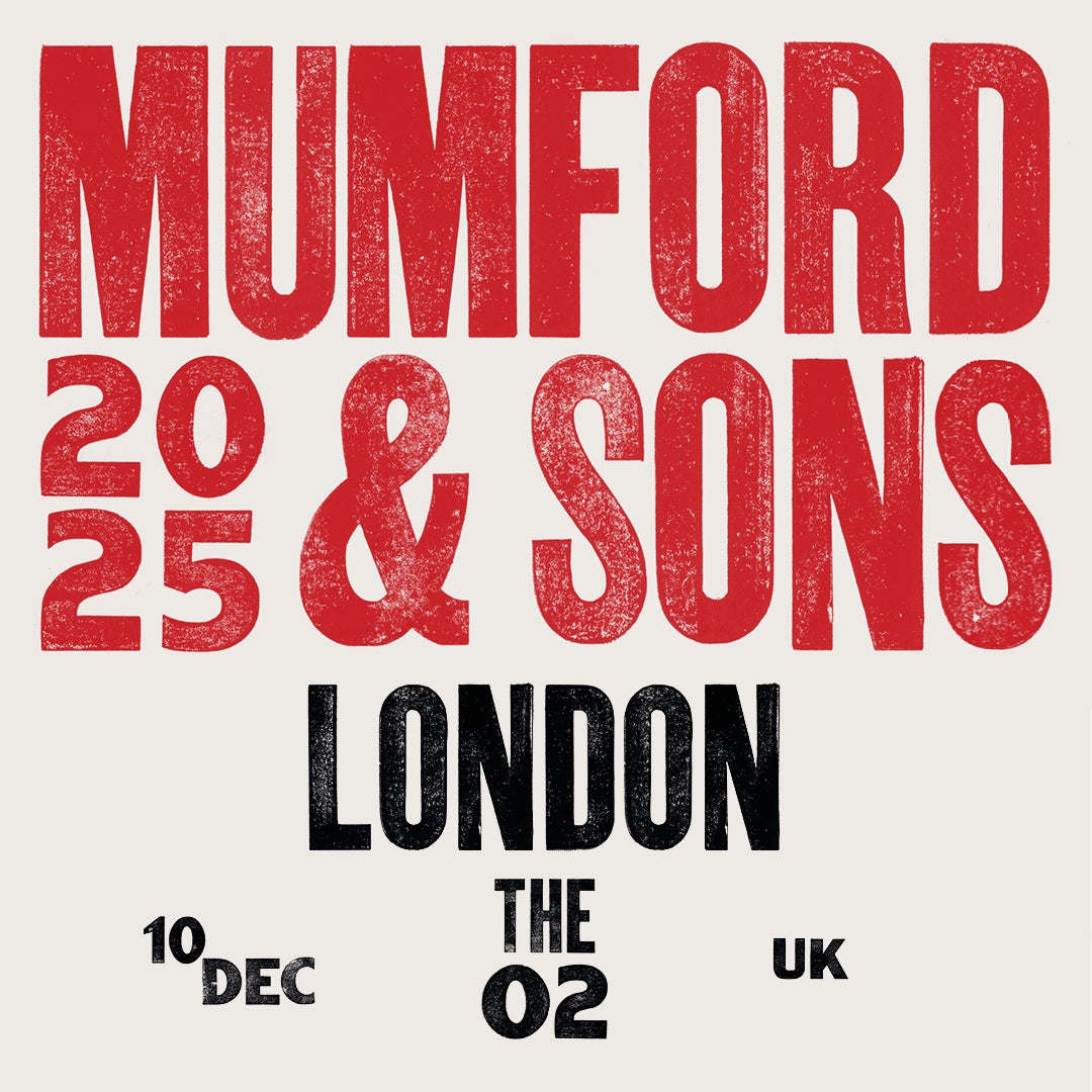 Tour poster for Mumford & Sons' 2025 concert at The O2 in London. The design features bold red and black distressed typography on a light background, with a small floral emblem and the date '10 Dec UK' included.