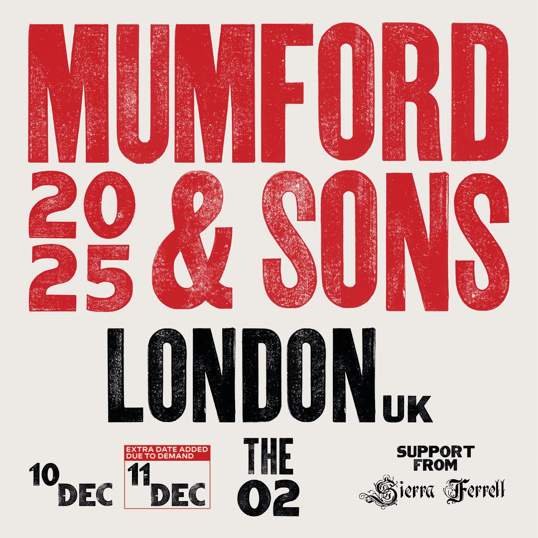 Tour poster for Mumford & Sons' 2025 concert at The O2 in London. The design features bold red and black distressed typography on a light background