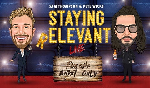 More Info for Staying Relevant Live For One Night Only