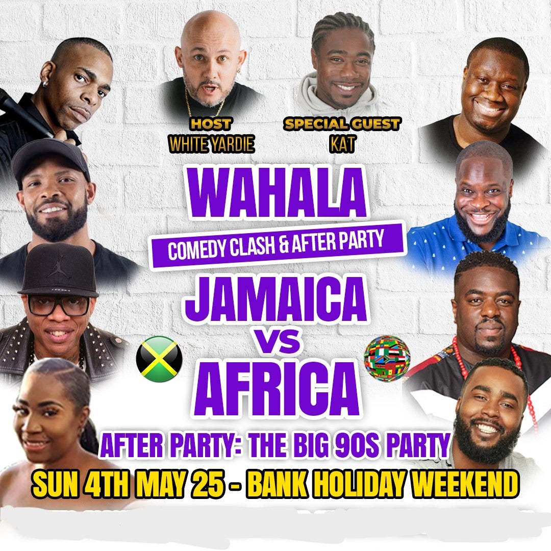 Wahala Comedy Clash: Jamaica Vs Africa